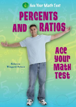 [Ace Your Math Test 01] • Percents and Ratios